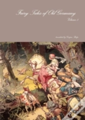 Fairy Tales Of Old Germany Volume 5