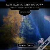 Fairy Tales To Calm You Down
