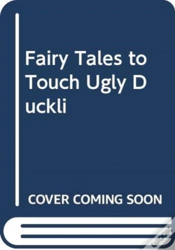 Capa do artigo Fairy Tales To Touch Ugly Duckli