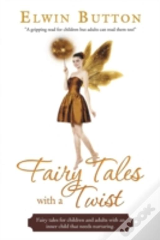 Fairy Tales With A Twist