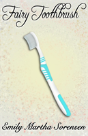 Fairy Toothbrush - Preview