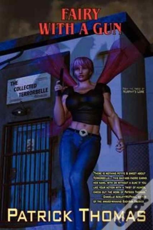 Fairy With A Gun: The Collected Terrorbelle