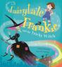 Fairytale Frankie And The Tricky Witch - Preview