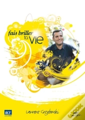 Fais Briller Ta Vie / Livret