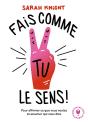 Fais Comme Tu Le Sens - Preview