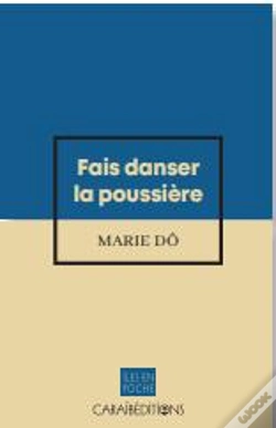 Capa do artigo Fais Danser La Poussiere