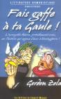 Fais Gaffe A Ta Gaule ! - Preview