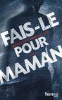 Fais-Le Pour Maman - Preview
