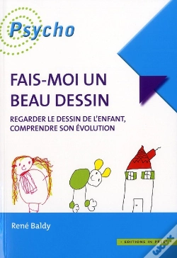 Capa do artigo Fais-Moi Un Beau Dessin ; Regarder Le Dessin De L'Enfant, Comprendre Son Évolution