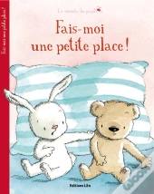 Fais-Moi Une Petite Place !