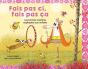 Fais Pas Ci, Fais Pas Ça : Les Bonnes Manières Expliquées Aux Petits - Preview