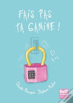 Capa do artigo Fais Pas Ta Gamine !
