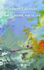 Fais Ta Guerre, Fais Ta Joie - Preview