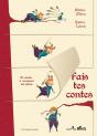 Fais Tes Contes - Preview