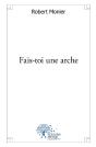 Fais-Toi Une Arche - Preview