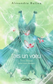Capa do artigo Fais Un Voeu T.2 Trois Chances Pour Tout Changer