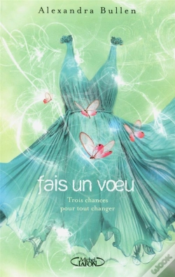 Capa do artigo Fais Un Voeu T.2 Trois Chances Pour Tout Changer