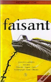 Faisant ; Groupe D'Artistes 1983-2036