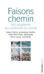 Faisons Chemin : Des Périphéries Aux Extrémités Du Monde - Preview