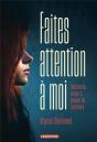 Faites Attention A Moi - Preview