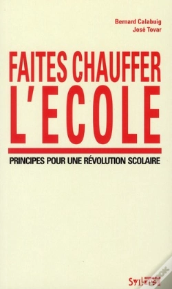 Capa do artigo Faites Chauffer L'Ecole