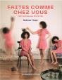 Faîtes Comme Chez Vous ; Chroniques Airbnb - Preview