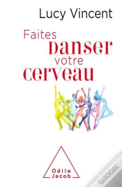 Capa do artigo Faites Danser Votre Cerveau