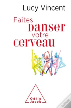 Capa do artigo Faites Danser Votre Cerveau