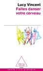 Faites Danser Votre Cerveau - Preview