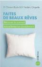 Faites De Beaux Reves - Retrouver Le Sommeil Naturellement Et Durablement - Preview