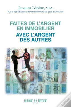Capa do artigo Faites De L'Argent En Immobilier Avec L'Argent Des Autres