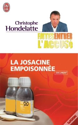 Capa do artigo Faîtes Entrer L'Accusé ; La Josacine Empoisonnée