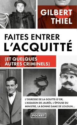 Capa do artigo Faites Entrer L'Acquitté (Et Quelques Autres Criminels)