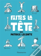 Faites La Tête !