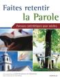 Faites Retentir La Parole Parcours Catechetique Pour Adulte - Preview