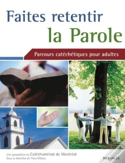 Capa do artigo Faites Retentir La Parole Parcours Catechetique Pour Adulte