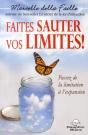 Faites Sauter Vos Limites - Preview