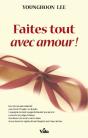 Faites Tout Avec Amour ! - Preview