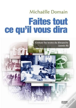 Capa do artigo Faites Tout Ce Qu'Il Vous Dira ; Gestuer Les Textes Du Dimanche