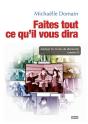Faites Tout Ce Qu'Il Vous Dira. - Preview