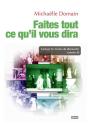 Faites Tout Ce Qu'Il Vous Dira - Preview