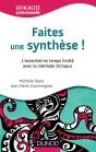 Faîtes Une Synthèse ! L'Essentiel En Temps Limité Avec La Méthode Octopus - Preview