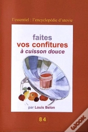 Capa do artigo Faites Vos Confitures A Cuisson Douce