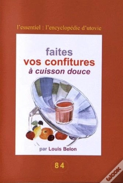 Capa do artigo Faites Vos Confitures A Cuisson Douce
