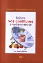Faites Vos Confitures A Cuisson Douce - Preview