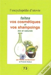 Capa do artigo Faites Vos Cosmétiques Et Vos Champoings Bio Et Naturels