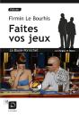 Faites Vos Jeux - Preview