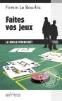 Faites Vos Jeux - Preview