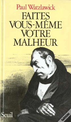 Capa do artigo Faites Vous-Meme Votre Malheur