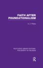 Faith After Foundationalism - Preview